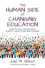 Human Side of Changing Education