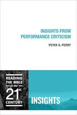 Insights from Performance Criticism