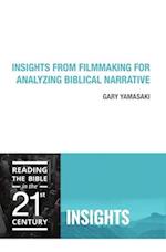Insights from Filmmaking for Analyzing Biblical Narrative