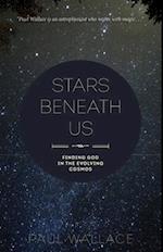 Stars Beneath Us
