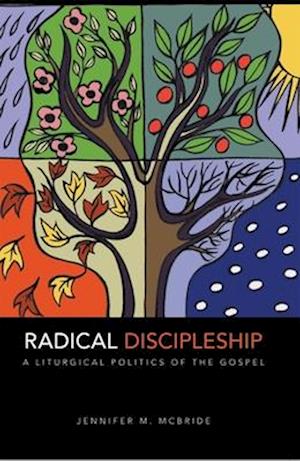 Radical Discipleship