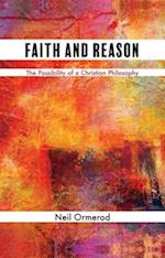 Faith and Reason: The Possibility of a Christian Philosophy