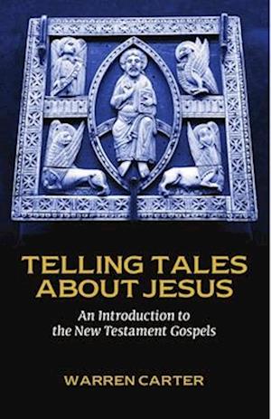 Telling Tales about Jesus