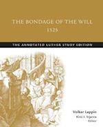 Bondage of the Will, 1525, the PB