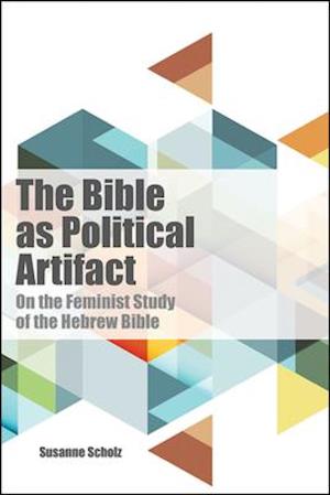 The Bible as Political Artifact