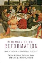 Remembering the Reformation