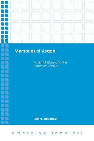 Memories of Asaph