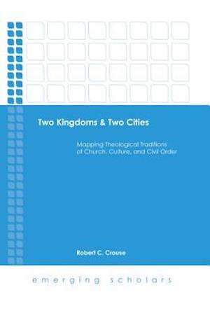 Two Kingdoms & Two Cities