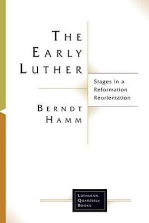 The Early Luther