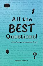 All the Best Questions!