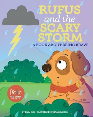 Rufus and the Scary Storm