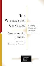 Wittenberg Concord: Creating Space for Dialogue