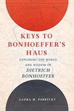 Keys to Bonhoeffer's Haus