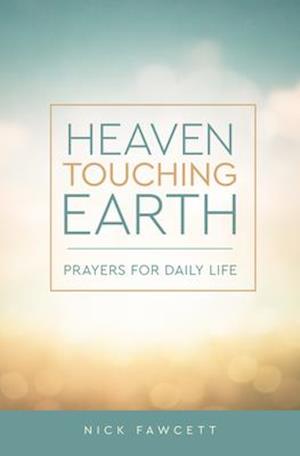 Heaven Touching Earth