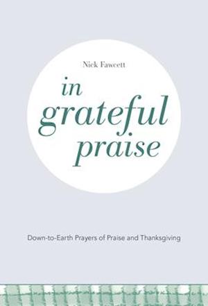 In Grateful Praise