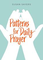 Patterns for Daily Prayer