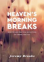 Heaven's Morning Breaks