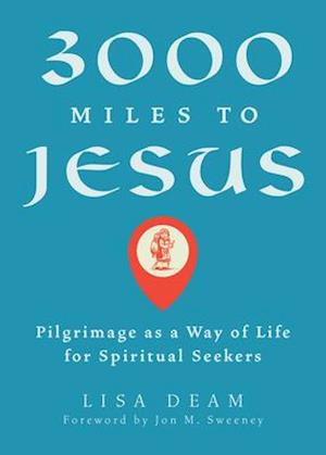 3,000 Miles to Jesus