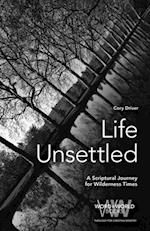 Life Unsettled