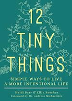 12 Tiny Things