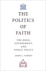 The Politics of Faith