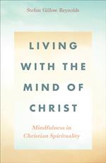 Living With the Mind of Christ