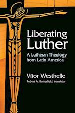 Liberating Luther