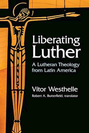 Liberating Luther