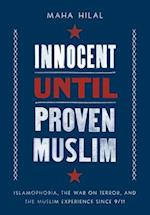 Innocent Until Proven Muslim