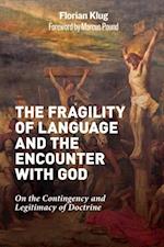 Fragility of Language and the Encounter with God