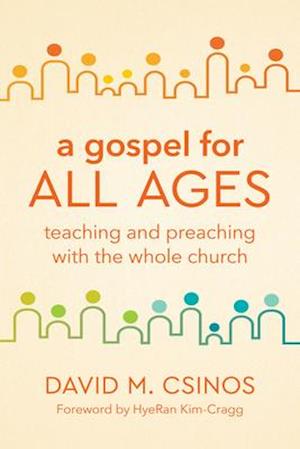 A Gospel for All Ages