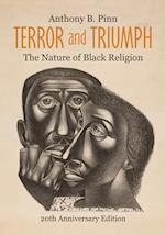 Terror and Triumph: The Nature of Black Religion