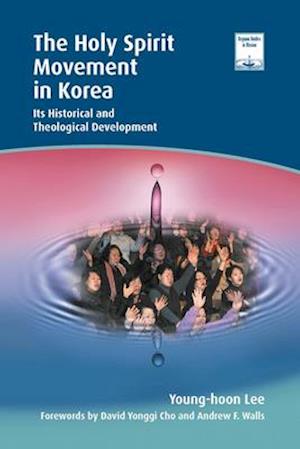 The Holy Spirit Movement in Korea