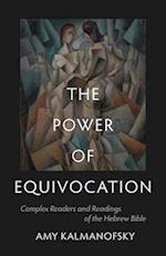 Power of Equivocation