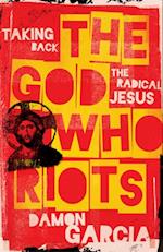 God Who Riots
