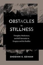 Obstacles to Stillness