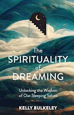 Spirituality of Dreaming