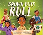 Brown Boys Rule