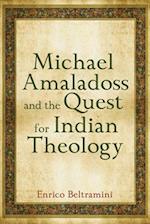 Michael Amaladoss and the Quest for Indian Theology