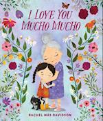 I Love You Mucho Mucho