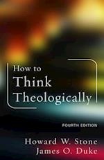 How to Think Theologically