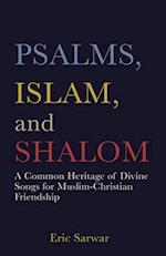 Psalms, Islam, and Shalom