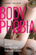 Body Phobia