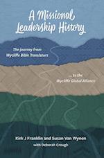 A Missional Leadership History