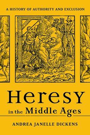 Heresy in the Middle Ages