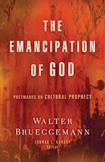 Emancipation of God: Postmarks on Cultural Prophecy