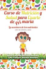 Curso De Nutrición Y Salud Para Cuarto De Primaria