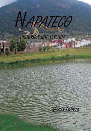 Napateco Historia y Una Leyenda