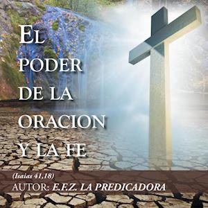 El Poder De La Oración Y La Fe