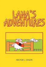 Lana'S Adventures